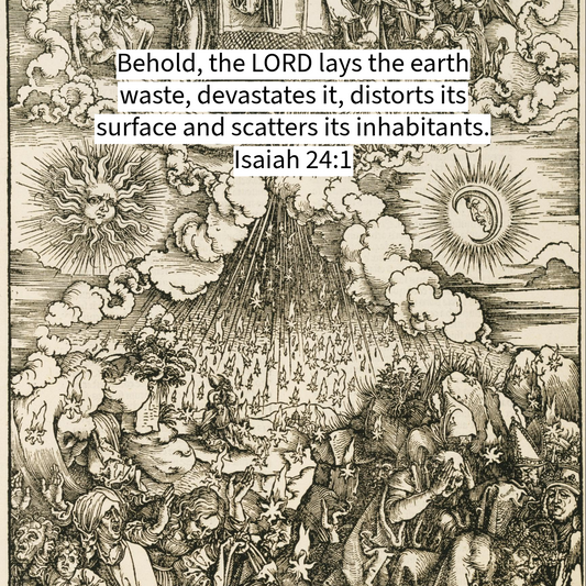 The LORD Lays The Earth Waste